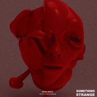 Something Strange (UK DRILL INSTRUMENTAL)