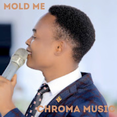 Mold Me | Boomplay Music