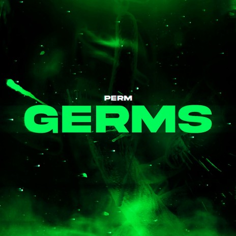 Germs | Boomplay Music
