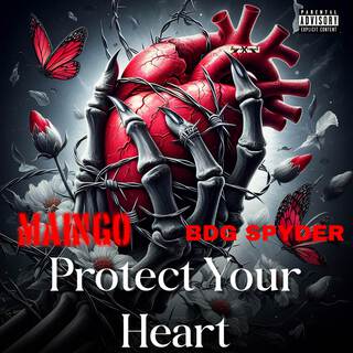 Protect Your Heart