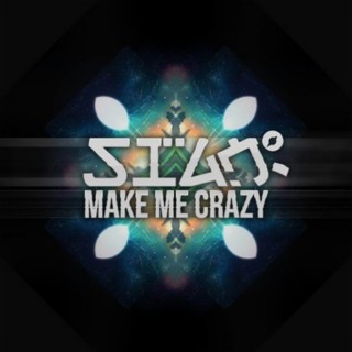 Make Me Crazy (Original Mix)