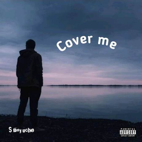 Cover me | Boomplay Music