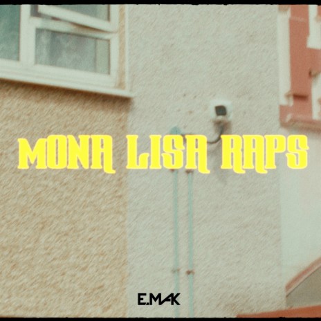 Mona Lisa Raps | Boomplay Music