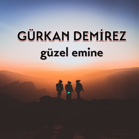 Güzel Emine | Boomplay Music