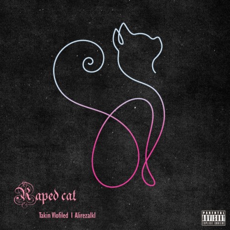 Raped Cat ft. AlirezaLKL | Boomplay Music