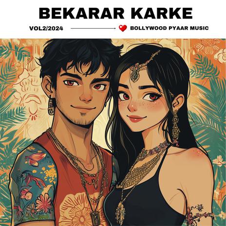 Bekarar Karke | Boomplay Music