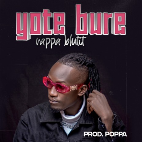 Yote Bure | Boomplay Music