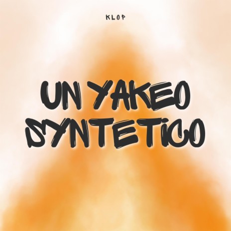 Un Yakeo Syntetico