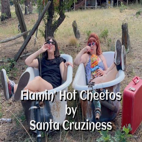 Flamin' Hot Cheetos | Boomplay Music