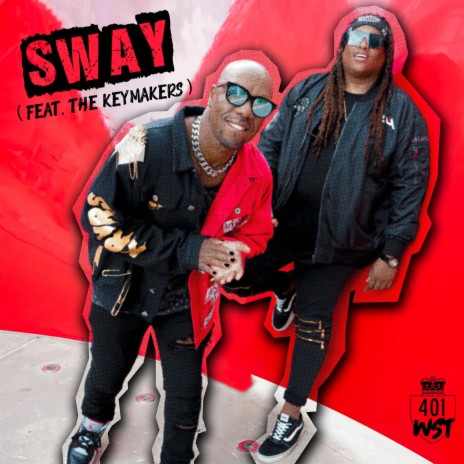 Sway ft. 4korners, Ashton Adams & The Keymakers | Boomplay Music