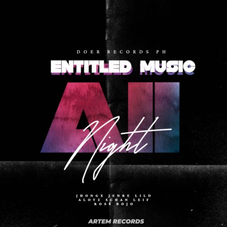 ALL NIGHT | Boomplay Music