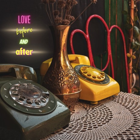 Love, before & after ft. Paula Britez | Boomplay Music