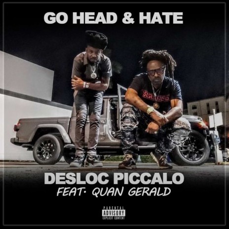 Go Head & Hate ft. Quan Gerald | Boomplay Music