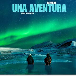 Una Aventura (Remake)