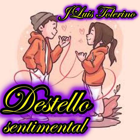 Destello sentimental