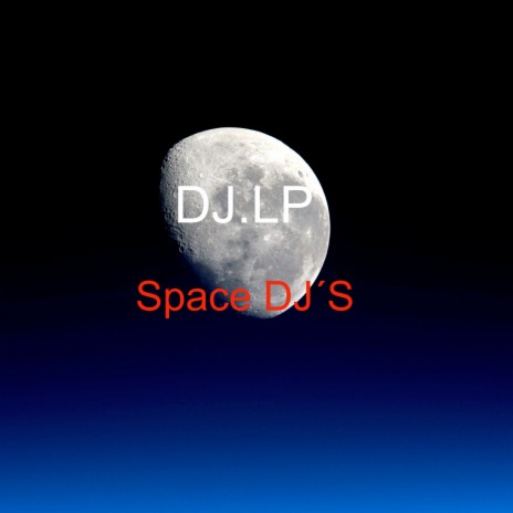 Space DJ´S | Boomplay Music