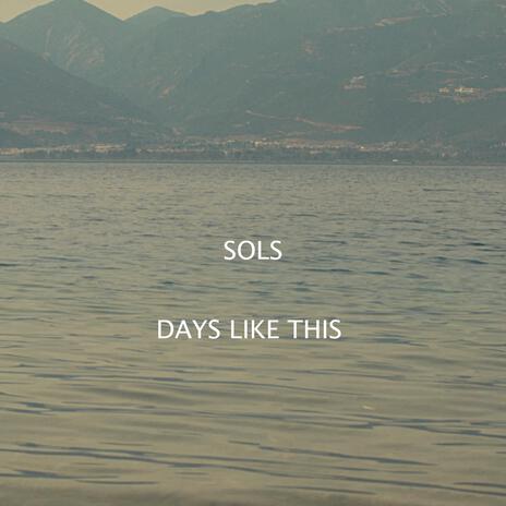 Days Like This ft. The Lost Pelican Band