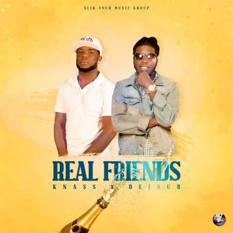 Real Friends ft. Dejour | Boomplay Music