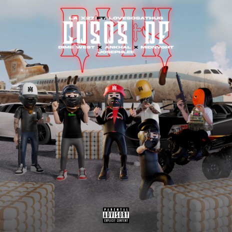 Cosos DF ft. ANKHAL, DIMEWEST, SosaThug, Josephlee & Midnvght | Boomplay Music