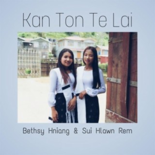 Kan Ton Te Lai