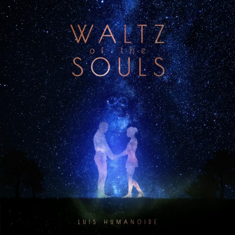 Waltz of the Souls | Boomplay Music