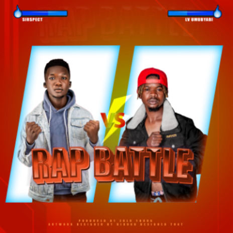 Rap Battle(Sirspect Vs. Lv Umubyabi) | Boomplay Music