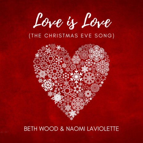 Love Is Love (The Christmas Eve Song) ft. Naomi LaViolette | Boomplay Music