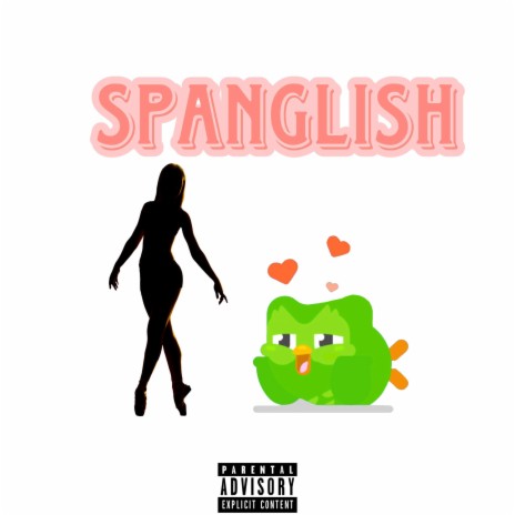 Spanglish | Boomplay Music