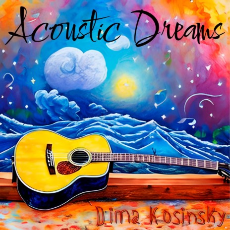 Acoustic dreams
