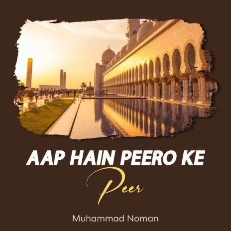 Aap Hain Peero Ke Peer | Boomplay Music