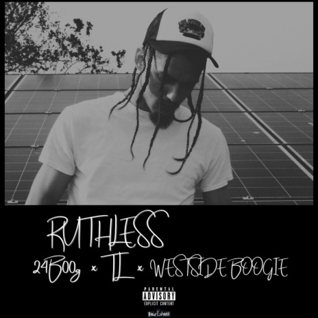 Ruthless ft. WESTSIDE BOOGIE & 24B00g | Boomplay Music