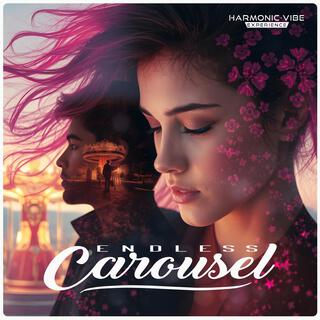 Endless Carousel lyrics | Boomplay Music