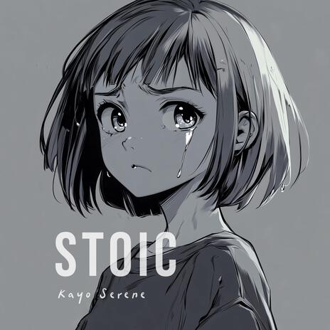 Stoic | Boomplay Music