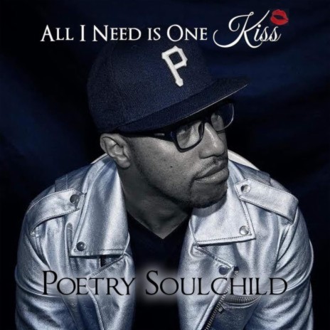 All I Need is One Kiss | Boomplay Music
