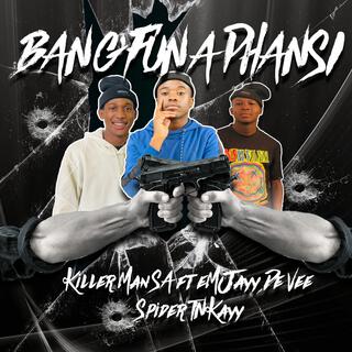 BANG'FUNA PHANSI