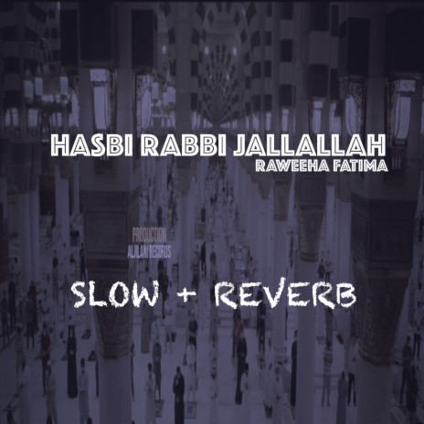 Hasbi Rabbi JallAllah | Boomplay Music