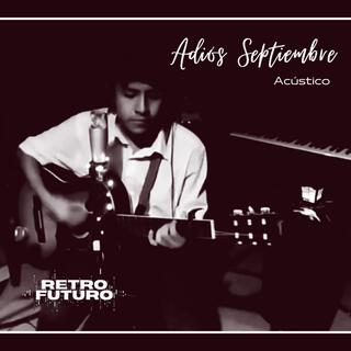 Adiós Septiembre (Acústico en vivo) (Acústico Adios Septiembre)