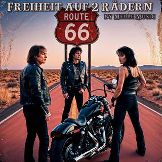 Route 66 (Freiheit Auf Zwei Rädern)