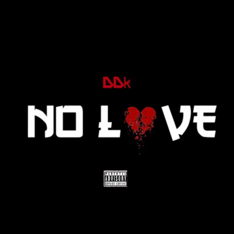 NO LOVE | Boomplay Music