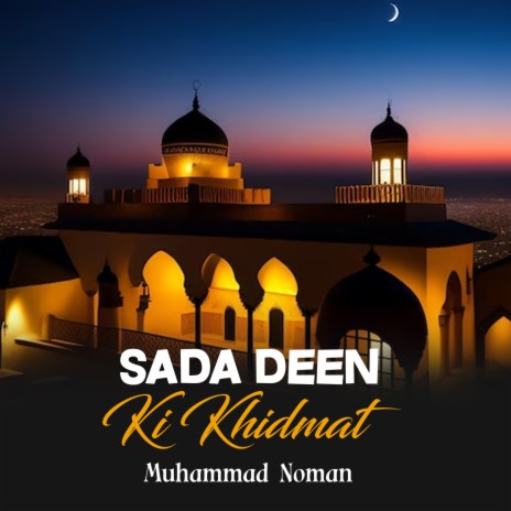 Sada Deen Ki Khidmat | Boomplay Music