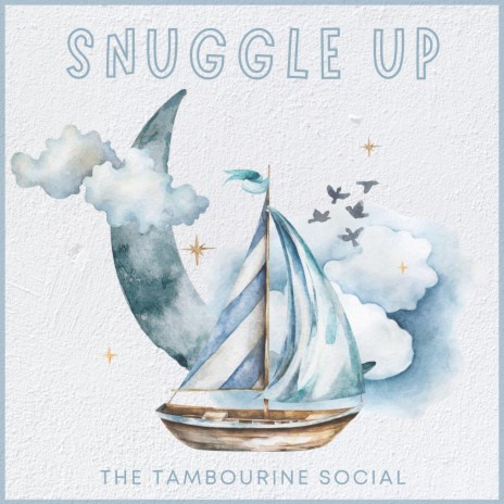 Snuggle Up | Boomplay Music