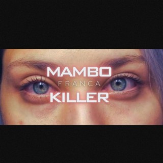 Mambo Killer