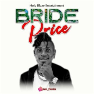 Increase bride price
