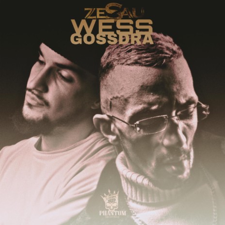Wess ft. Zesau | Boomplay Music
