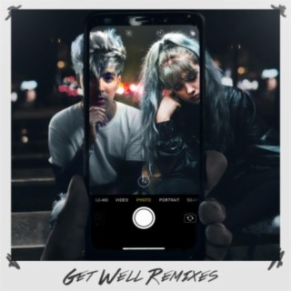 Get Well (Remixes)