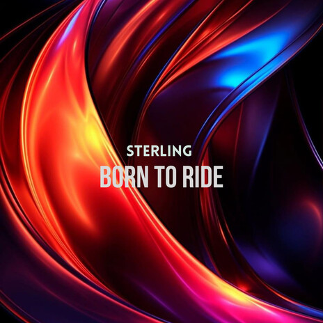 Born to Ride | Boomplay Music