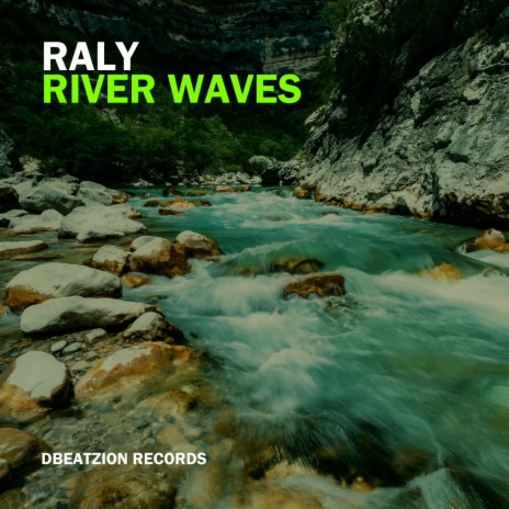 River Waves | Boomplay Music