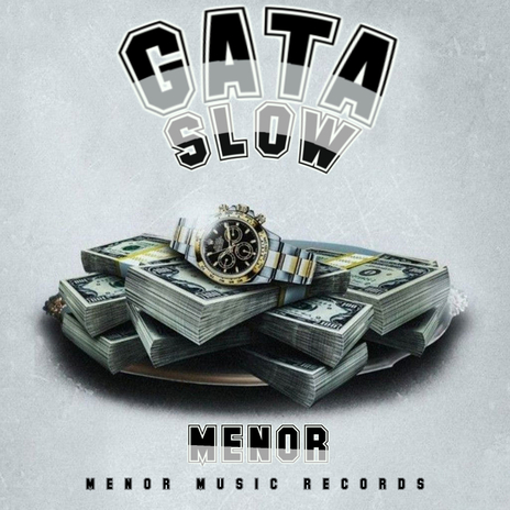 Gata Slow | Boomplay Music