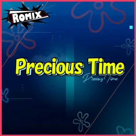 Precious Time | Boomplay Music