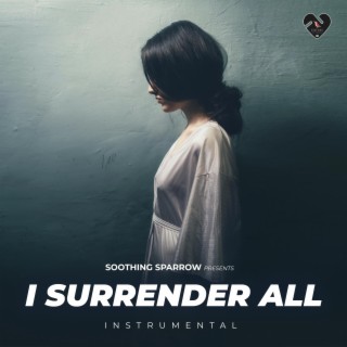 I Surrender All (Instrumental)